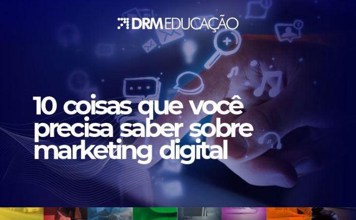 coisas que você precisa saber sobre marketing digital Dr Blog